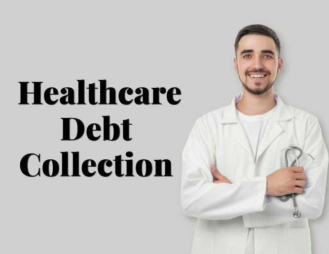 Healthcare Debt Collection
